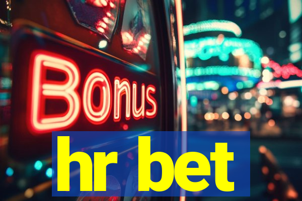 hr bet